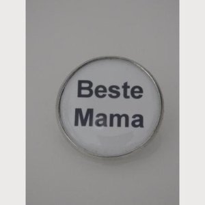 Sprüche – Brosche  „Beste Mama“