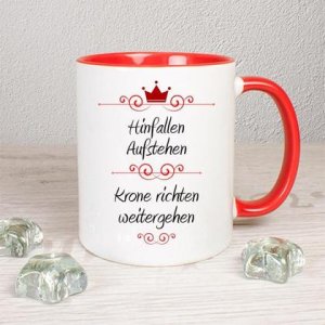 Hinfallen, Aufstehen, Krone richten, weitergehen – Tasse