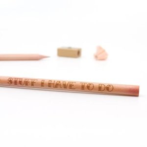 Lasergravierter Bleistift „Stuff I Have To Do“